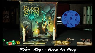 Elder Sign - How to Play