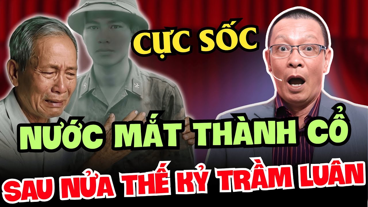 TÂM SỰ CÙNG VĂN SÂM - Nước Mắt Thành Cổ: Cuộc Hội Ngộ Âm Dương Sau Nửa Thế Kỷ Trầm Luân!