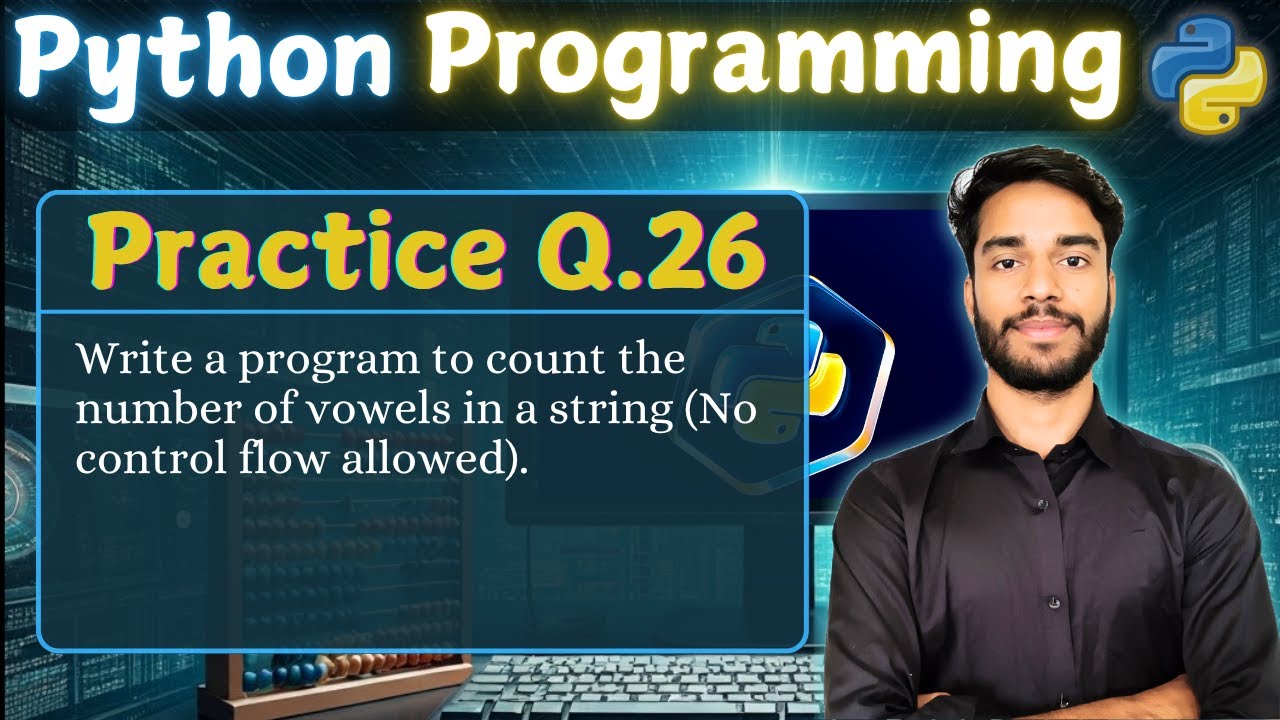 Python Practice Question 26 | Complete Python Playlist | Python ...