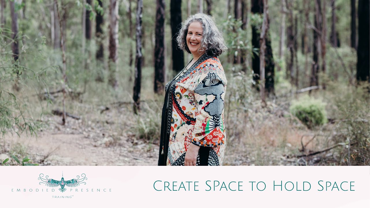 Creating Space In Order To Hold Space YouTube