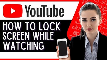 How to Lock Screen While Watching Youtube Android (Quick Tutorial)
