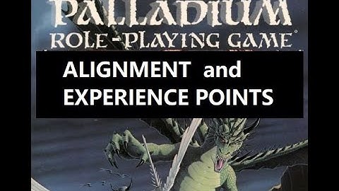 AJ Pickett - Alignment & Experience, D&D vs Rifts RPG
