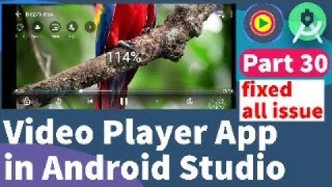 Video Player App in Android Studio Part 30 | fixed video Player all issue | fix Video player all Bug