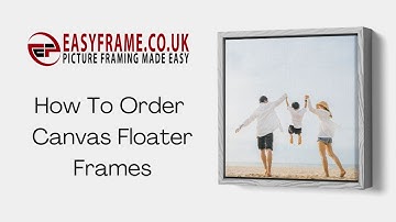 How To Measure And Order Canvas Floater Frames