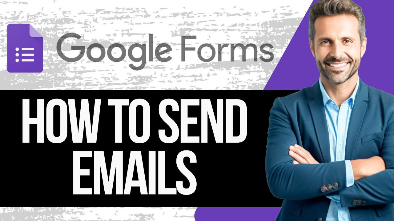How to Send Automated Emails from Google Forms | Full Tutorial 2025 ...