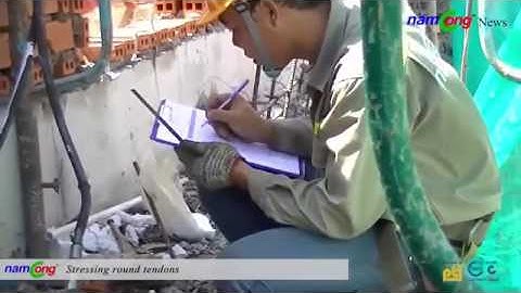 quá trình Căng cáp dự ưng lực cho sàn