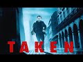 Taken (2008) Full Movie | Pierre Morel, Liam Neeson, Maggie Grace, | Review And React