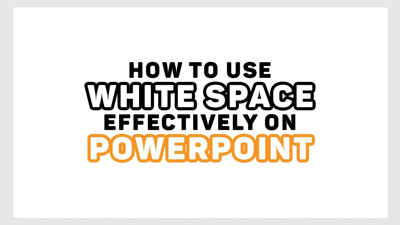 presentation white space