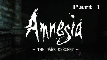 Amnesia: The Dark Decent - PART 1 - Wine Cellar Key