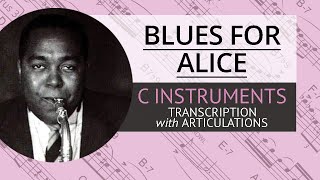 C Instruments Blues for Alice Charlie Parker Solo Transcription