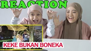 ARAFAH REACTION LAGU - KEKEY BUKAN BONEKA, Malah Ikut Nyanyi