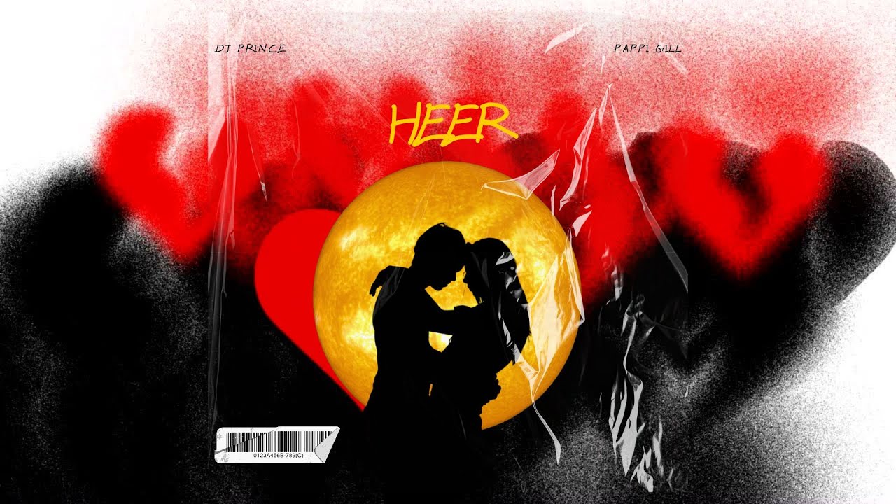 HEER - Latest Punjabi Song 2025 ft Pappi Gill - DJ Prince - YouTube