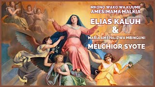 Mkono Wako wa Kuume - E. Kalluh & Maria Amepalizwa Mbinguni - M. Syote #kwayakatoliki