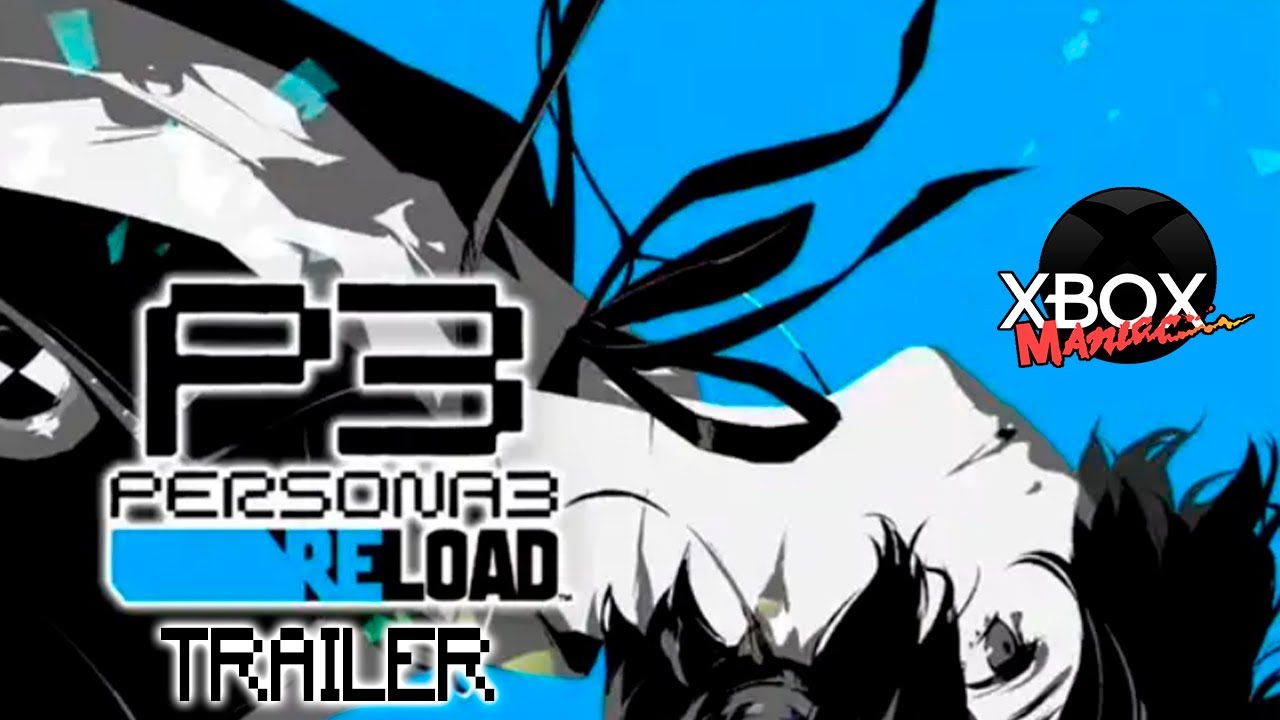 Persona 3 Reloaded Tráiler filtrado antes de la Xbox Games Showcase 2023