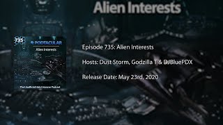 Podtacular 735: Alien Interests
It’s that time again where we take a look at all the updates the community projects have had over the past couple of months. This week, we look at the fan games and miscellaneous projects as we’ll take a look at fan mods next week. This week’s community poll also has us looking at the Covenant races and there were a few unexpected responses we gathered from the community. If you caught the latest ONI Archives video, you may have heard something at the end that has the community tingling with Hunt the Truth vibes again.
Hosts: Dust Storm, Godzilla T & DJBluePDX
http://www.podtacular.com/media/podtacular-735/ Podtacular 735: Alien Interests