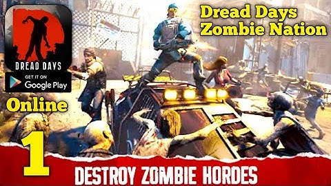 Dread Days: Zombie Nation Gameplay Walkthrough Part 1 (Android)