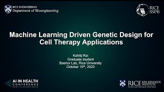 Technical Talk: Machine Learning Driven Synthetic Gene Circuit Design for Cell Therapy Applications