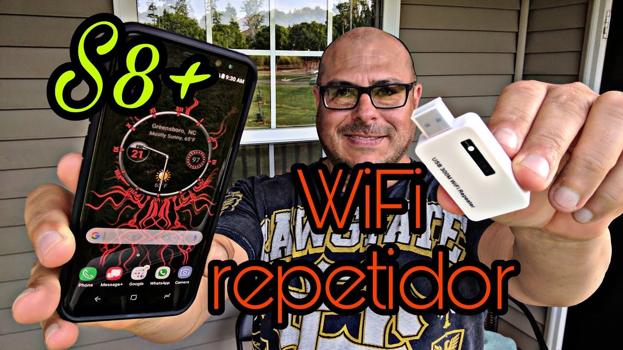 ***Repetidor de WiFi con mi Samsung Galaxy S8 Plus***