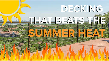 Is there a composite decking that doesn't get hot?