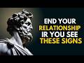 12 Signs You Should End a Relationship (Even Family or Friends) | Stoicism
