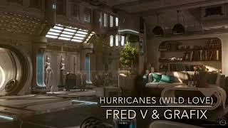 Hurricanes (Wild Love) - Fred V & Grafix