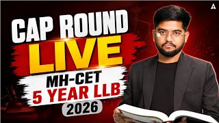MH-CET 5 YEAR LLB 2026 CAP ROUND LIVE | Complete Admission Process 🔥