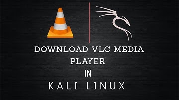 Download VLC Media Player in kali linux with the help of Terminal.