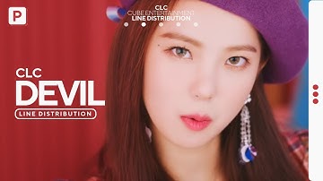CLC - DEVIL // Line Distribution