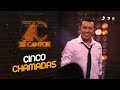Zé Cantor -  Cinco Chamadas (DVD Agora Sou Eu e Você)