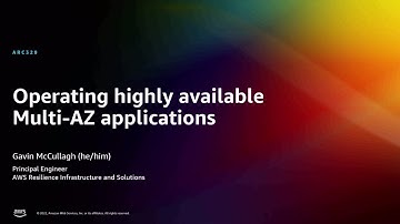 AWS re:Invent 2022 - Operating highly available Multi-AZ applications (ARC329)