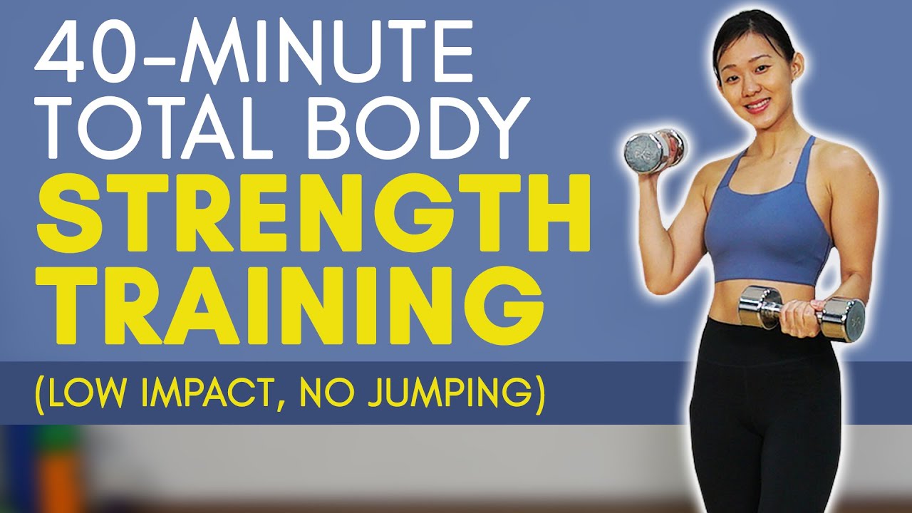 40-Minute Total Body Strength Training (Low Impact) | Joanna Soh