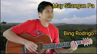 May Silangan Pa-Bing Rodrigo,Instrumental Acoustic Guitar With Lyrics