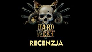 Hard West - Recenzja