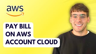 How to Pay Bill on AWS Account Cloud [2026 Full Guide]
