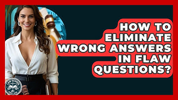 How To Eliminate Wrong Answers In Flaw Questions? - Law School Prep Hub