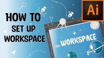 How to set up workspace in Adobe Illustrator (4K)