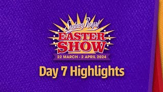 Sydney Royal Easter Show 2024 | Day 7 Highlights