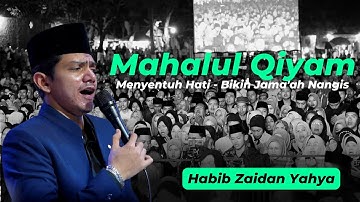 Mahalul Qiyam Menyentuh Hati Jama