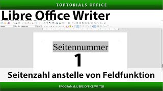 Seitennummer statt Feldname ( LibreOffice Writer )