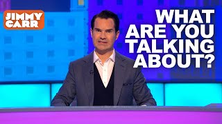 What Are You Talking About? | 8 Out of 10 Cats Season 22  Part 1 | Jimmy Carr