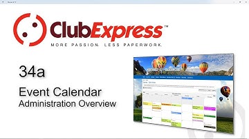 ClubExpress - 34a Event Calendar Administration Overview