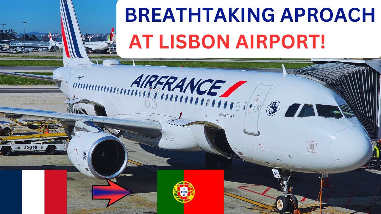 FLIGHT REVIEW | FIRST TIME ON AIR FRANCE | FROM PARIS TO LISBON | AIRBUS A320 IN ECONOMY CLASS.