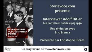 Interviewer Adolf Hitler: les entretiens oubliés 1923-1940