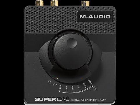 M AUDIO SUPER DAC II : la haute fidélité audio pour votre ordinateur (video de la Boite Noire ) M AUDIO SUPER DAC II : la haute fidélité audio pour votre ordinateur (video de la Boite Noire )