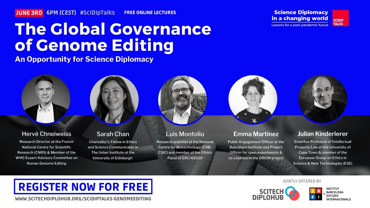 #SciDipTalks 2 | The Global Governance of Genome Editing: An Opportunity for Science Diplomacy