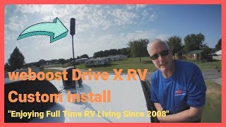 weboost Drive X RV  Our Custom Install