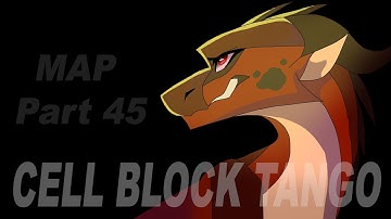 Cell Block Tango | MAP Part 45 | Wings of Fire