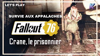 Crane nous donne ses secrets ☢️ FALLOUT 76 | Let's Play PC HD FR