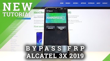 How to Bypass Google Verification on ALCATEL 3X 2019 - Unlock FRP