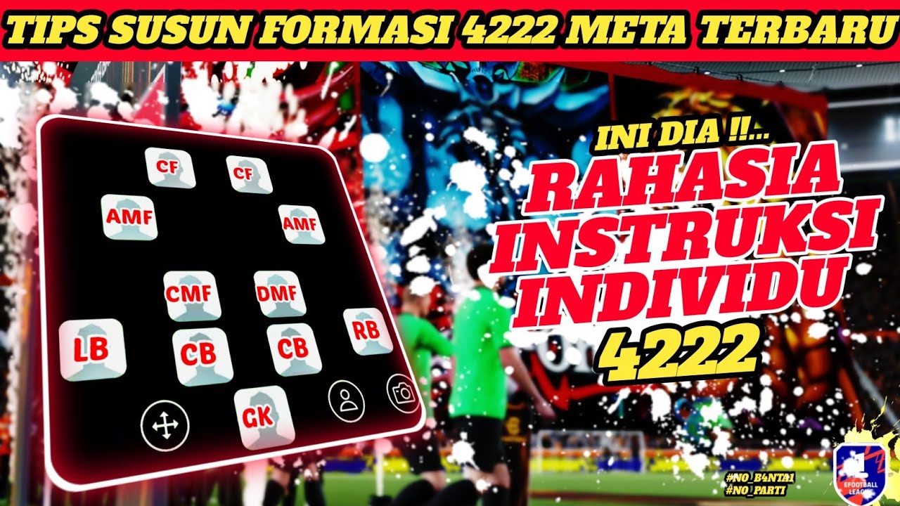 CARA SUSUN FORMASI 4222 & RAHASIA INTUKSI INDIVIDU FULL [ SERANGAN BALIK ATAU SERANGAN BALIK CEPAT ]
